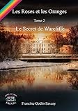 Des roses et des oranges : Tome 2 by 