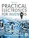 Practical Electronics for Inventors, Third Edition