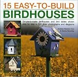 15 Easy to Build Birdhouses by