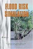 Flood Risk Simulation, Miguez, M. G. and Toda, K., 1853127515