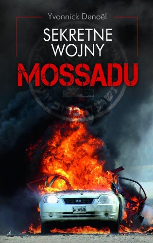 Sekretne wojny Mossadu