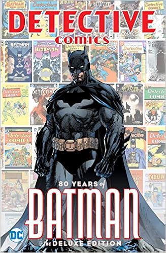 Detective Comics: 80 Years of Batman Deluxe Edition