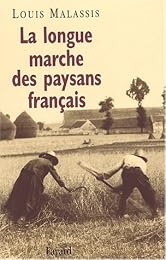 La  longue marche des paysans français