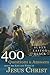 400 Questions and Answers About the Life and Times of Jesus Christ