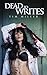 Dead to Writes (April Almighty Book 1)