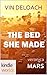 Veronica Mars - the TV series: The Bed She Made (Kindle Worlds Novella)