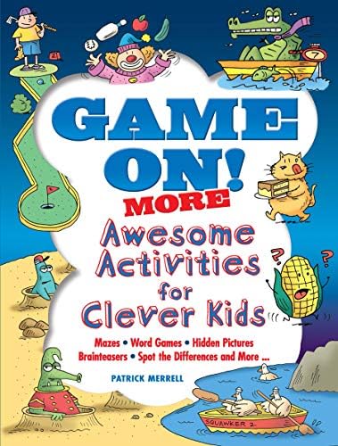 Patrick MerrellGame On! MORE Awesome Activities for Clever Kids (Dover Kids Activity Books)
