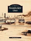 Sandusky, Ohio (Images of America)