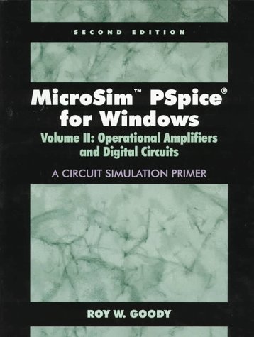 MicroSim PSpice for Winodws Vol.2:Operational Amplifiers and Digital Circuits,2e-cover