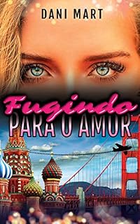 Livro Fugindo para o amor
