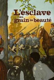 L' esclave au grain de beauté
