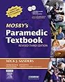 Mosby's Paramedic Textbook - Revised Reprint, 3e