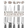 Knife Skills Illustrated: A User's Manual