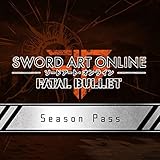 Sword Art Online: Fatal Bullet: Season Pass - PS4