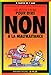 Le Petit Livre pour dire non à la maltraitance by 