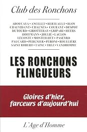 Les  ronchons flingueurs