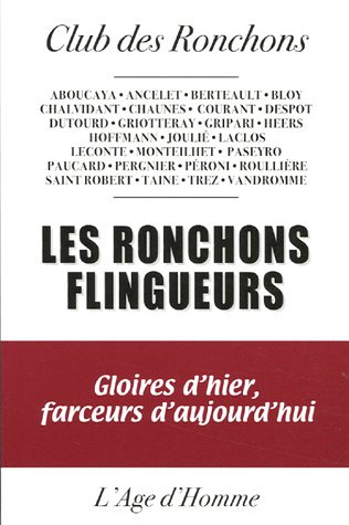 Les  ronchons flingueurs