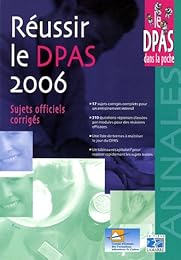 Réussir le DPAS 2006