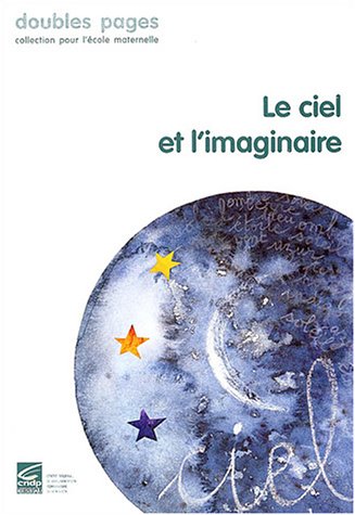 Le  ciel et l'imaginaire