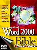 Microsoft Word 2000 Bible: Quick Start by Brent Heslop, David Angell