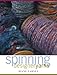 Spinning Designer Yarns by 