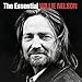The Essential Willie Nelson