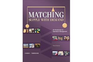 Matching Supply with Demand: An Introduction to Operations Management