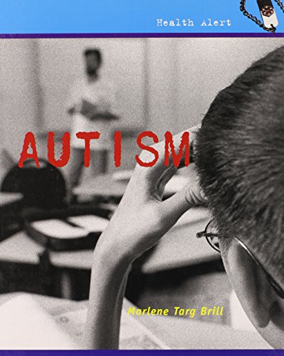 Autism (Health Alert)
