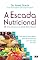 Livro A escada nutricional: Uma alternativa ao método Dukan clássico