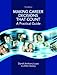 Making Career Decisions that Count: A Practical Guide