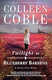 Twilight at Blueberry Barrens (A Sunset Cove Novel)