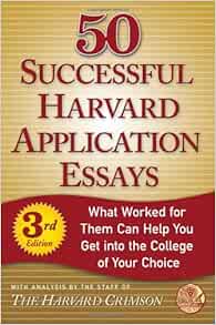 10 successful harvard application essays 2021 picture