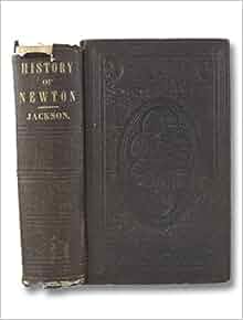 A History Of The Early Settlement Of Newton County Of