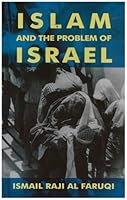Islam and the Problem of Israel 0907163025 Book Cover