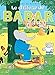 Le Chateau De Babar (French Edition) by 
