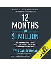 12 Months to $1 Million: How to Pick a Winning Product, Build a Real Business, and Become a Seven-Figure Entrepreneur