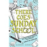 There Goes Sunday School