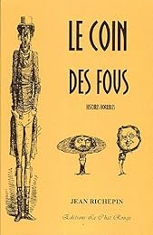 Le  coin des fous
