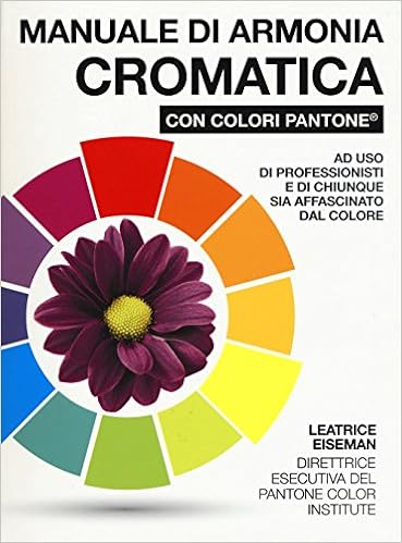 Amazonit Manuale Di Armonia Cromatica Con Colori Pantone