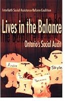 Lives in the Balance Ontario's Social Audit 0973550503 Book Cover