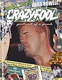 Sublime's Brad Nowell: Crazy Fool (Portrait of a Punk)