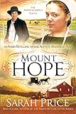 Mount Hope: An Amish Retelling of Jane Austen's Mansfield Park (The Amish Classics) by Sarah Price
