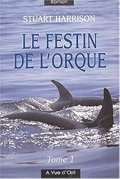 Le  festin de l'orque