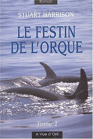 Le  festin de l'orque