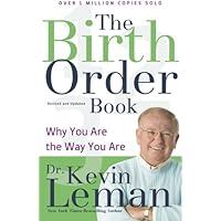 The Birth Order Book: Why You Are the Way You Are