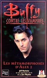 Les  métamorphoses d'Alex