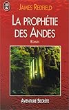 La Prophetie des Andes by 