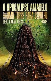 Livro O Apocalipse Amarelo: um torre para Cthulhu