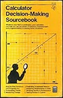 Calculator decision-making sourcebook 0895120143 Book Cover