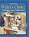 Writer's Choice © 2001 Grade 6 Student Edition : Grammar and Composition